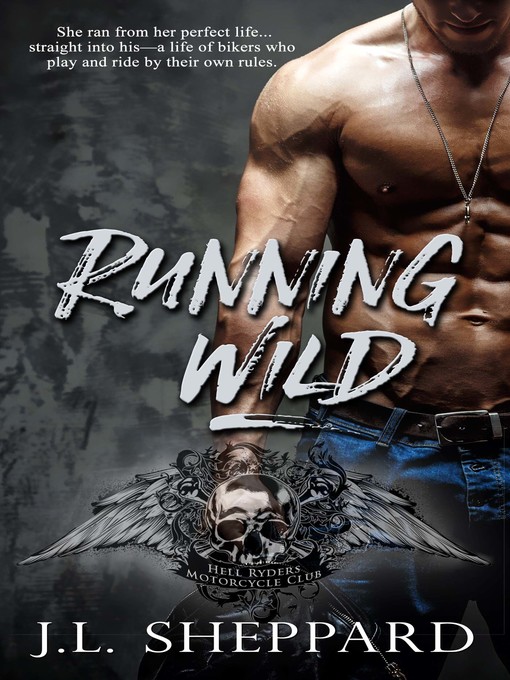 Title details for Running Wild by J. L. Sheppard - Available